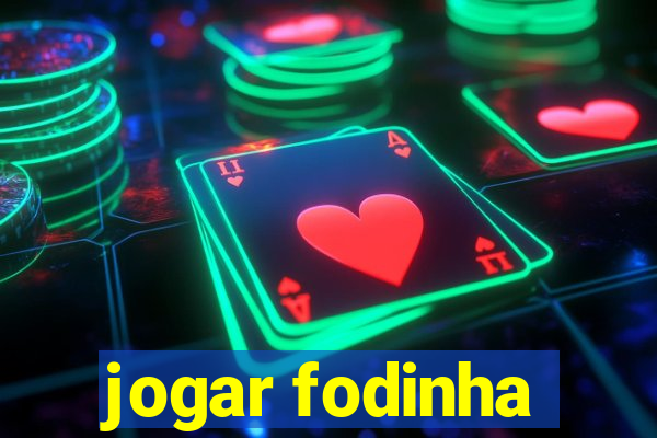 jogar fodinha